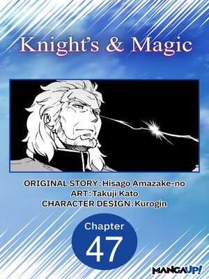 cover image of Knight's & Magic, Chapter 47